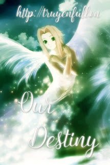 Truyện [SasuSaku] Our Destiny