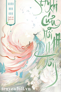 Truyện Sau Khi Cứu Rỗi Ma Tôn