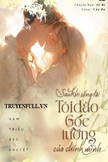 Truyện Sau Khi Sống Lại, Tôi Đào Góc Tường Của Chính Mình