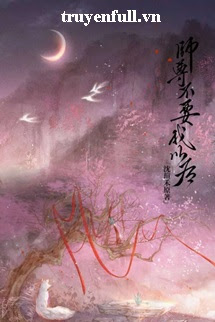 Truyện Sau Khi Sư Tôn Không Cần Ta