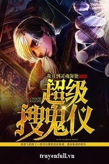 Truyện Siêu Cấp Sưu Quỷ Nghi