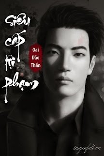 Truyện Siêu Cấp Tội Phạm