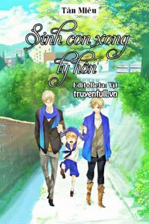 Truyện Sinh Con Xong Ly Hôn