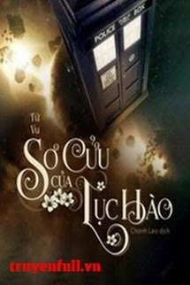 Truyện Sơ Cửu Của Lục Hào