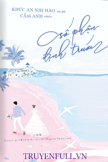 Truyện Số Phận Định Trước