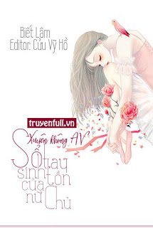 Truyện Sổ Tay Sinh Tồn Của Nữ Chính AV