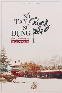 Truyện Sổ Tay Sử Dụng Sủng Phi