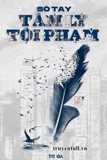 Truyện Sổ Tay Tâm Lý Tội Phạm