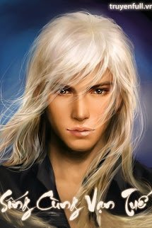 Truyện Sống Cùng Vạn Tuế