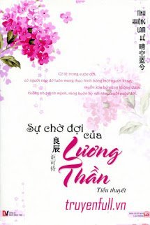 Truyện Sự Chờ Đợi Của Lương Thần