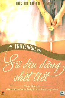 Truyện Sự Dịu Dàng Chết Tiệt (Sự Dịu Dàng Đáng Ghét)