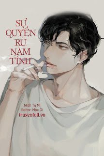 Truyện Sự Quyến Rũ Nam Tính