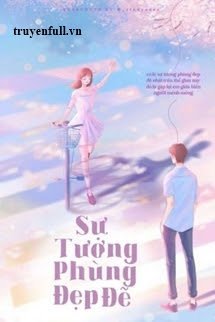 Truyện Sự Tương Phùng Đẹp Đẽ