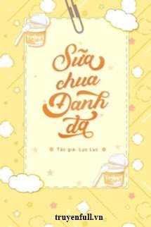 Truyện Sữa Chua Đánh Đá