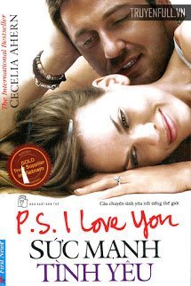 Truyện Sức Mạnh Tình Yêu (P.S. I Love You)
