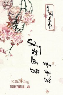 Truyện Sủng Đồ Lên Trời, Vạn Vạn Tuế