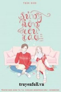 Truyện Sủng Hôn Rêu Rao