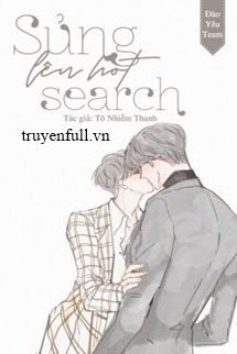 Truyện Sủng Lên Hot Search