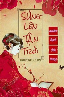 Truyện Sủng Lên Tận Trời