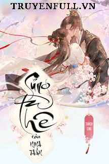 Truyện Sủng Thê Của Nịnh Thần