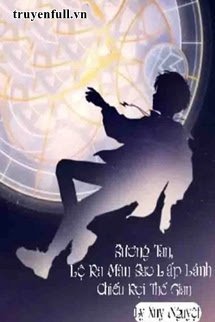 Truyện Sương Tan, Lộ Ra Màn Sao Lấp Lánh Chiếu Rọi Thế Gian