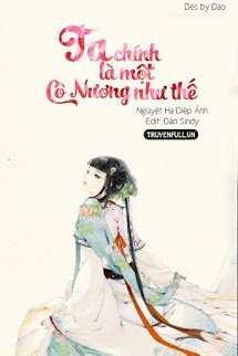 Truyện Ta Chính Là Một Cô Nương Như Thế