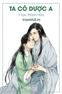 Truyện Ta Có Dược A!