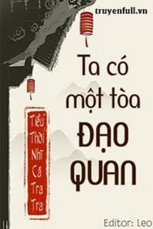 Truyện Ta Có Một Toà Đạo Quan