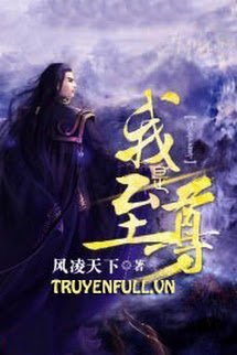 Truyện Ta Là Chí Tôn