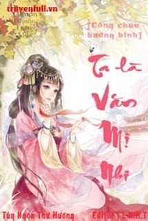 Truyện Ta là Văn Mị Nhi