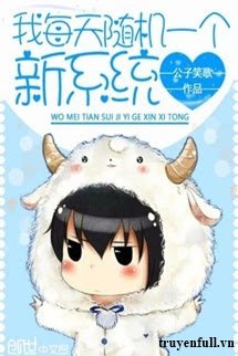 Truyện Ta Mỗi Ngày Nhận Một Hệ Thống Mới