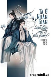 Truyện Ta Ở Nhân Gian Lượm Được Một Vị Phu Quân