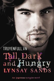 Truyện Tall, Dark & Hungry