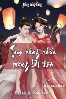 Truyện Tam Công Chúa Trong Lời Đồn