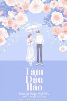 Truyện Tâm Đầu Hảo