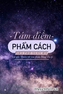 Truyện Tám Điểm Phẩm Cách