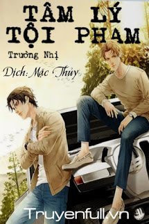Truyện TÂM LÝ PHẠM TỘI