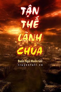 Truyện Tận Thế Lãnh Chúa