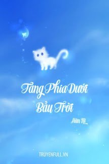 Truyện Tầng Phía Dưới Bầu Trời