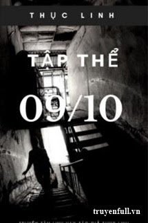 Truyện Tập Thể 09/10