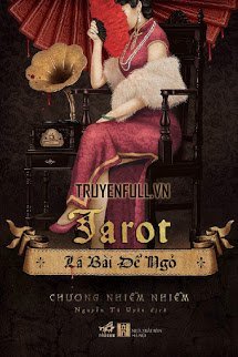 Truyện Tarot Lá Bài Để Ngỏ
