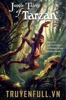 Truyện Tarzan 3: Luật Của Rừng Già