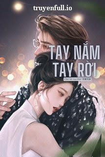 Truyện Tay Nắm Tay Rời - Guava