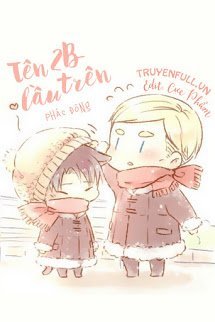 Truyện Tên 2B Lầu Trên