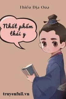 Truyện Thái Y Nhất Phẩm