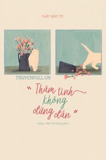 Truyện Thâm Tình Không Đứng Đắn (Say Mê)