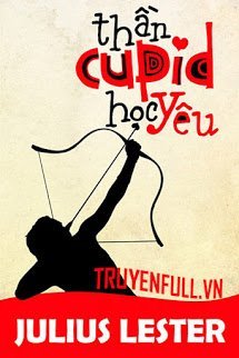 Truyện Thần Cupid Học Yêu
