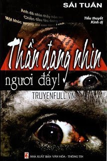 Truyện Thần Đang Nhìn Ngươi Đấy