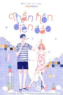 Truyện Thần Hồn Điên Đảo