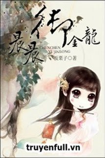 Truyện Thần Thần Ngự Kim Long